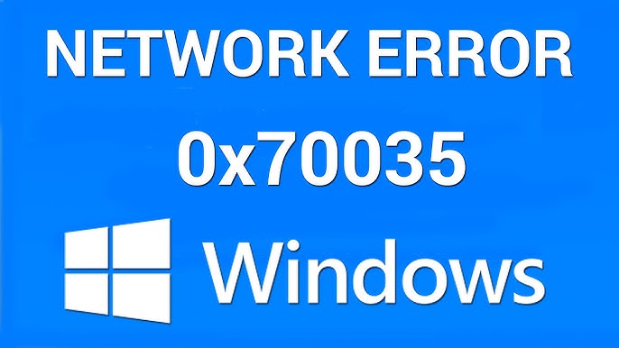 How to Fix Error Code 0x80070035